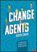Change Agents